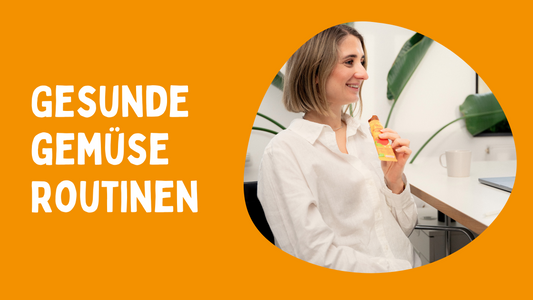 Gesunde Gemüse-Routinen