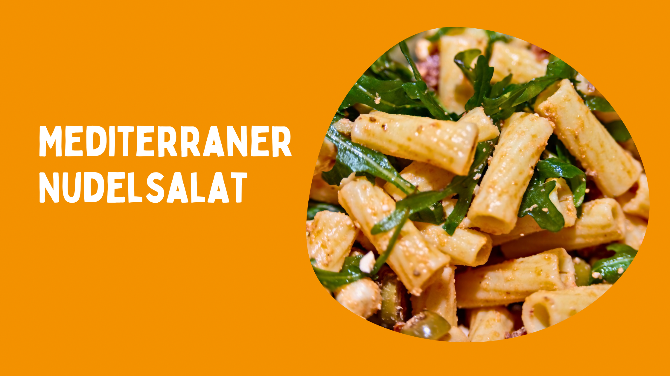 Mediterraner Nudelsalat