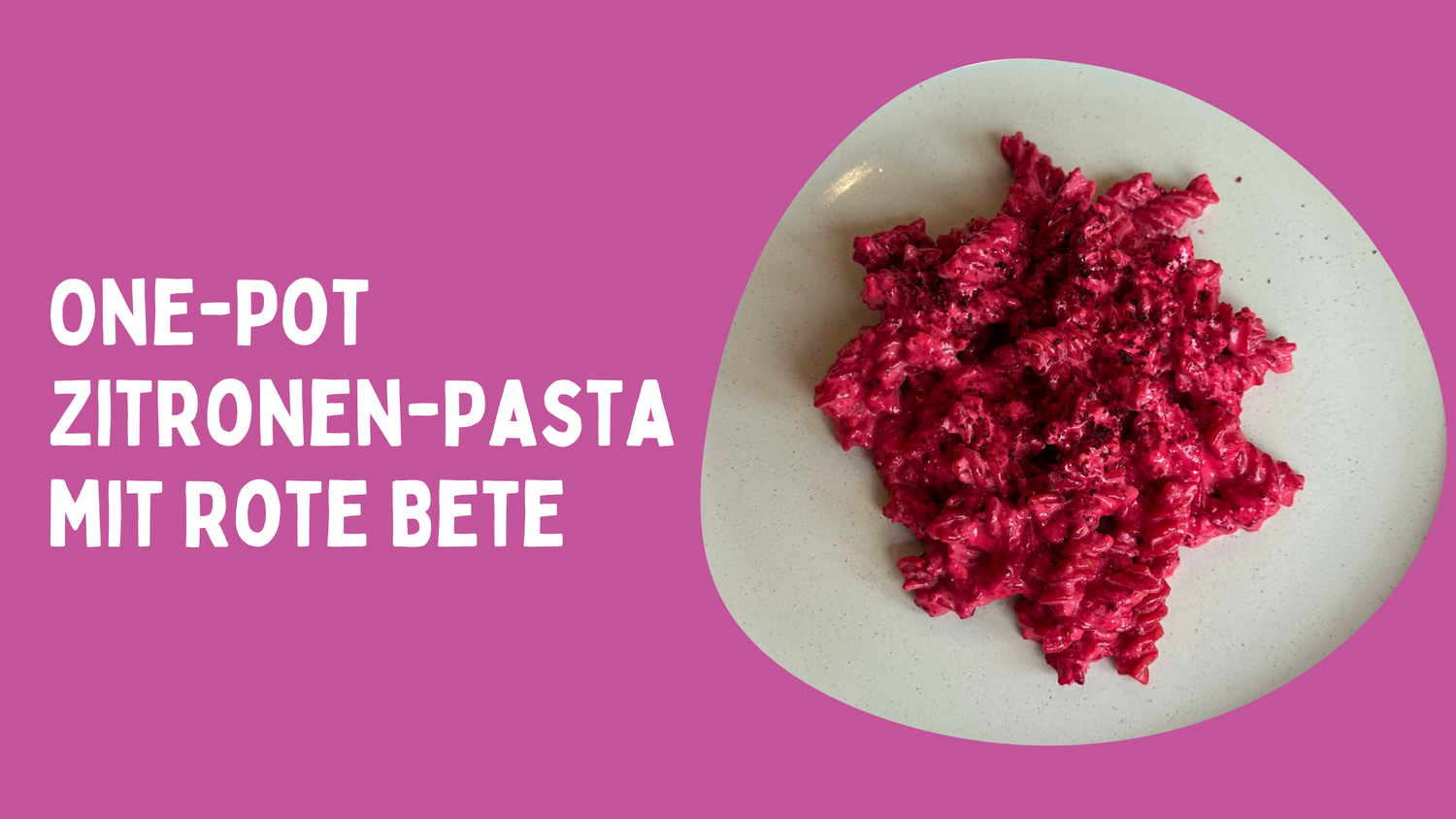 One-Pot Zitronenpasta mit Rote Bete