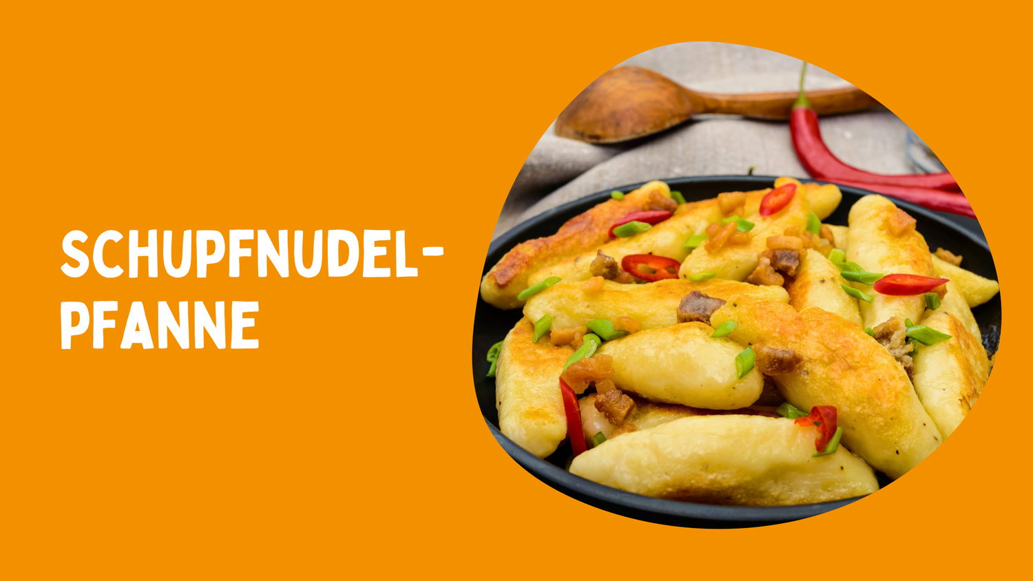 Cremige Schupfnudelpfanne