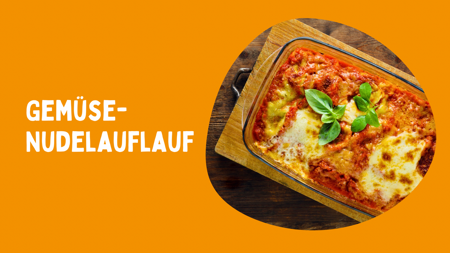 Gemüse-Nudelauflauf (Cremig & Würzig)