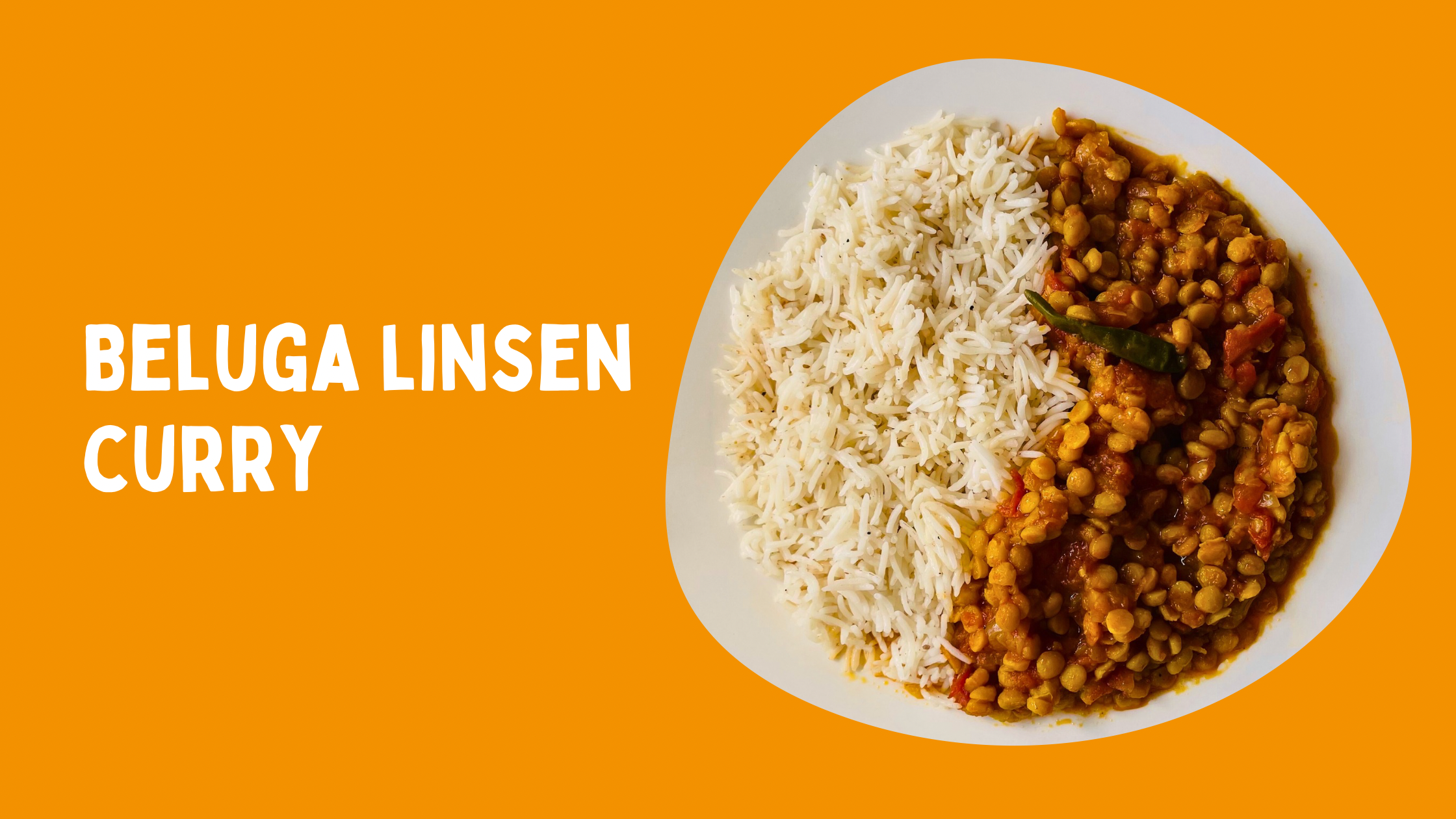 Beluga Linsen Curry