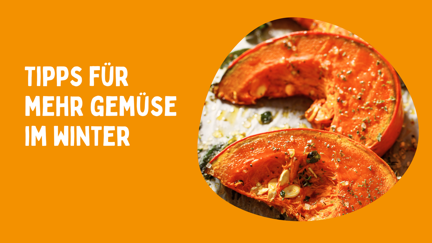 Tipps für mehr Gemüse im Winter